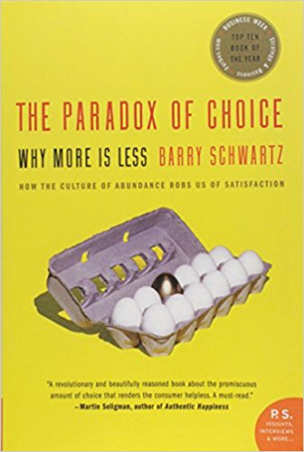 La paradoja de la elección: Por qué más es menos 