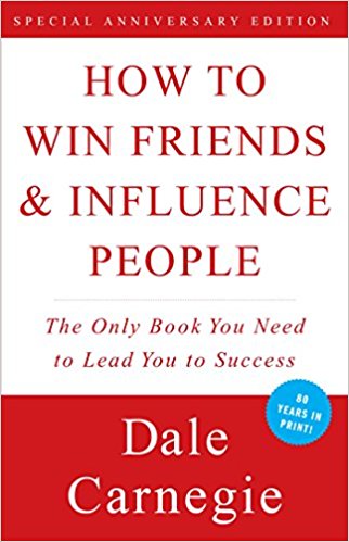 How to Win Friends & Influence People. Author: Dale Carnegie
